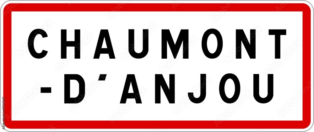 Panneau entrée ville agglomération Chaumont-d'Anjou / Town entrance sign Chaumont-d'Anjou