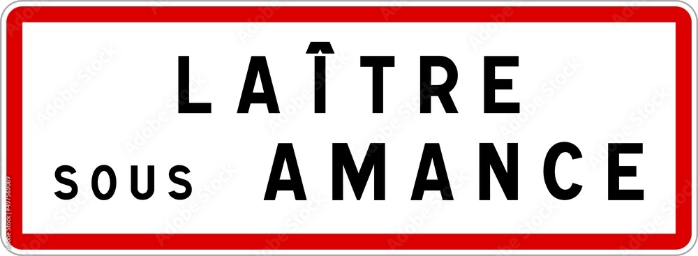 Panneau entrée ville agglomération Laître-sous-Amance / Town entrance sign Laître-sous-Amance