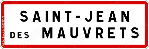 Panneau entrée ville agglomération Saint-Jean-des-Mauvrets / Town entrance sign Saint-Jean-des-Mauvrets