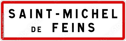 Panneau entrée ville agglomération Saint-Michel-de-Feins / Town entrance sign Saint-Michel-de-Feins