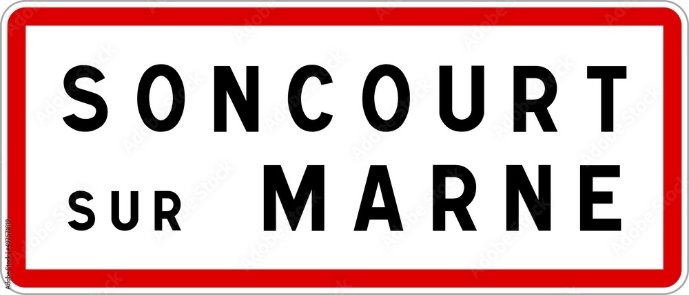 Panneau entrée ville agglomération Soncourt-sur-Marne / Town entrance sign Soncourt-sur-Marne