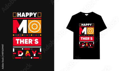Mother's day typography t-shirt design. Saying, phrase, quotes t-shirt.