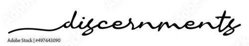 Discernments Handwriting Black Lettering Calligraphy Banner. Greeting Card Vector Illustration.