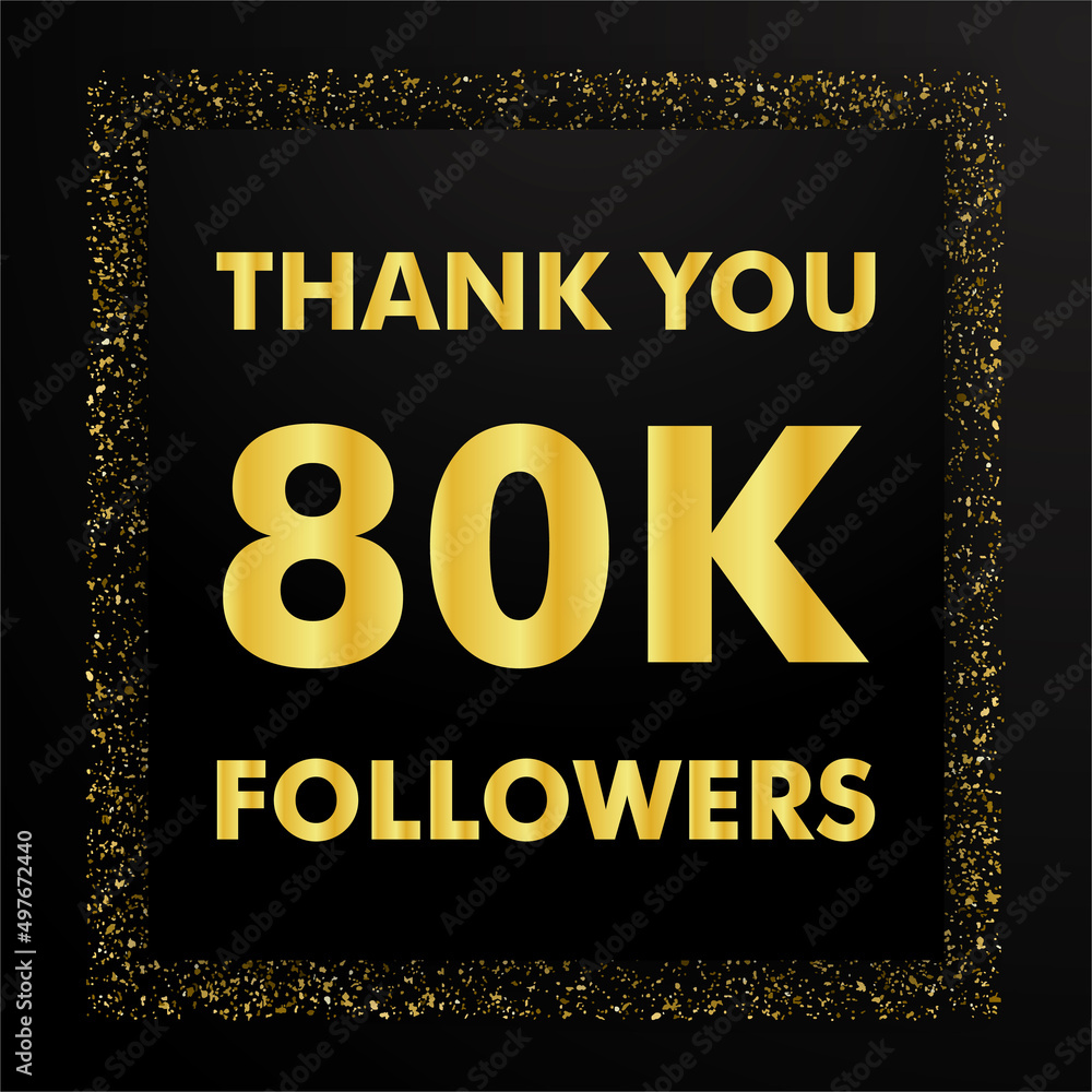 Thank you followers peoples, 80k online social group, number of ...