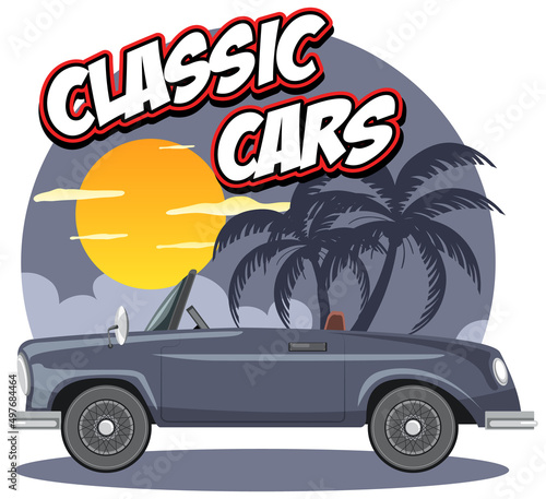 Classic car concept with old car side view