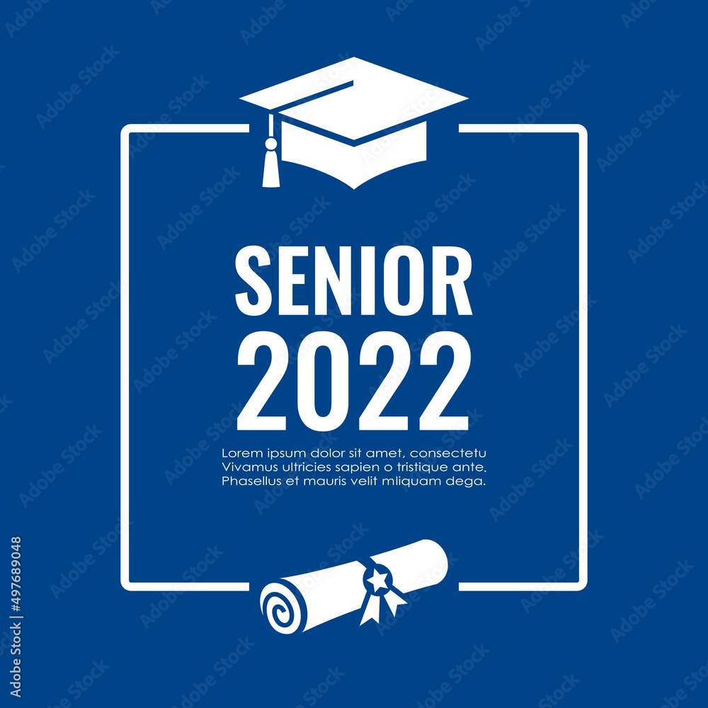 Graduation poster design, senior class of 2022