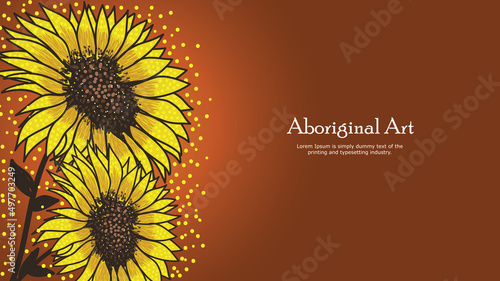 Aboriginal banner background with sunflower