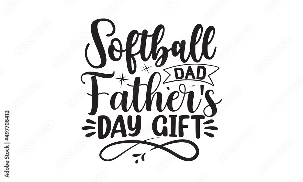 Softball Dad Father's Day Gift, Vector typography, Vintage lettering for greeting, Congratulation card, label, badge vector. Mustache, stars elements