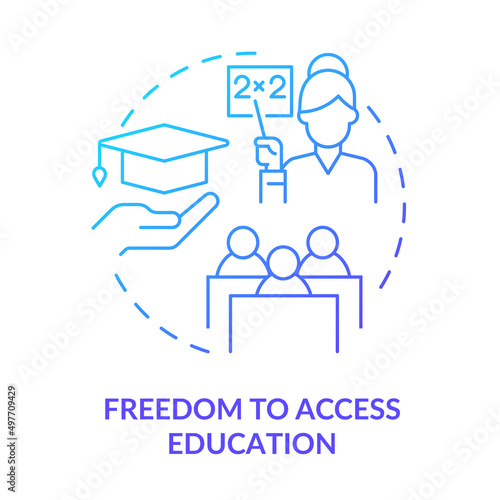 Freedom to access education blue gradient concept icon. Obtain knowledge. School and college. Refugee right abstract idea thin line illustration. Isolated outline drawing. Myriad Pro-Bold font used