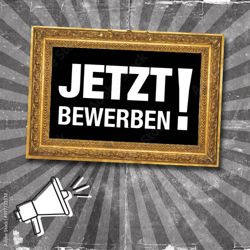 stellennzeige, Jetzt Bewerben! Anzeige mit Antiken goldenen Rahmen auf Vintage Hintergrund im Comic Style