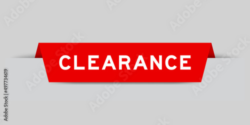 Red color inserted label with word clearance on gray background