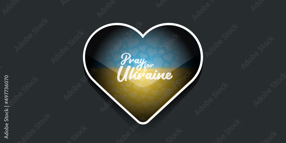 Pray for Ukraine banner with text and heart concept vector illustration. Pray Ukraine concept poster design Pray for Ukraine banner with text and heart concept vector illustration. Pray Ukraine concept poster design
