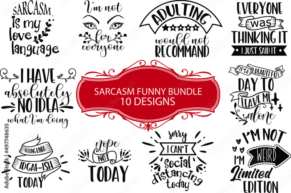 Fototapeta premium Sarcasm Funny Quotes Bundle Vector Illustration vol 1