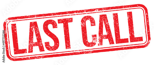 Last Call. Vector Red Stamp.