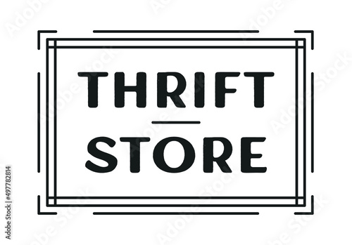 Thrift Store Sign, Thrift Store Poster, Vintage Thrift Store, Vintage Clothing Store, Business Sign, Thrift Store Branding, Vector Illustration Background
