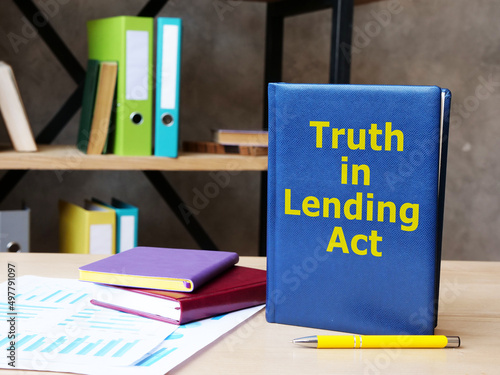 Truth in Lending Act is shown on the photo using the text photo