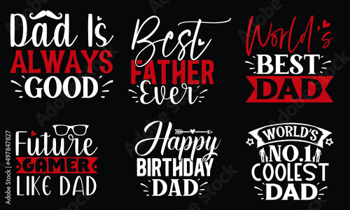 Father s day SVG T shirt Bundle