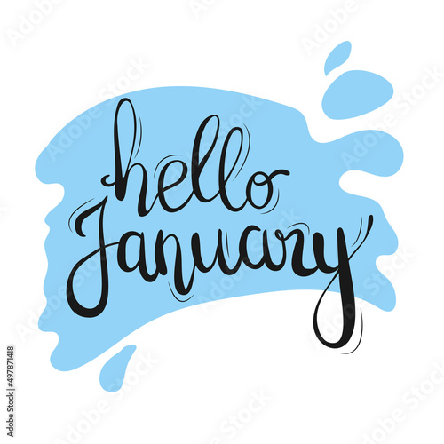 Hello, January. Vector of the January month with a bright smear of paint. Illustration month of January