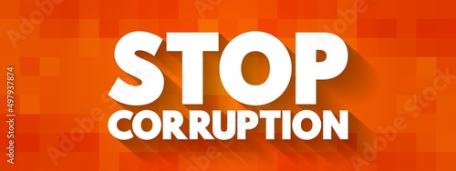 Stop Corruption text quote, concept background