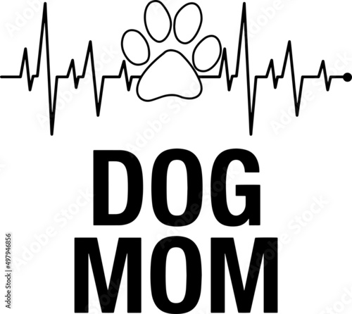 Dog Mom Paw
