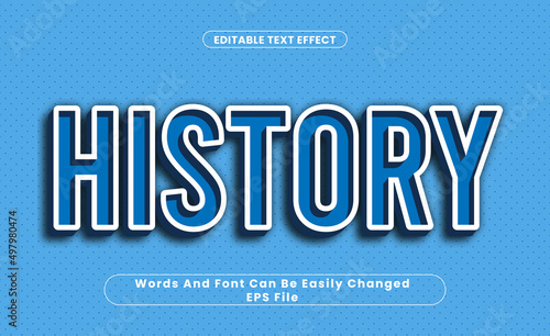 History, Editable Text Effect, Word and Font Can Be Change