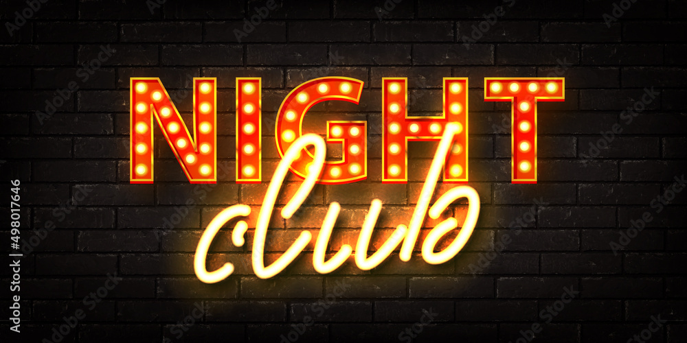 Vector realistic isolated marquee neon sign of Night Club on the wall background.