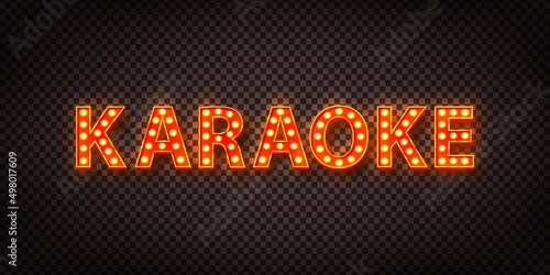 Vector realistic isolated retro marquee text with electric light lamps of Karaoke logo on the transparent background.