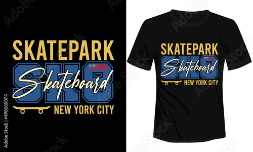 Skateboard T-shirt Design Vector Illustration Skatepark New York City