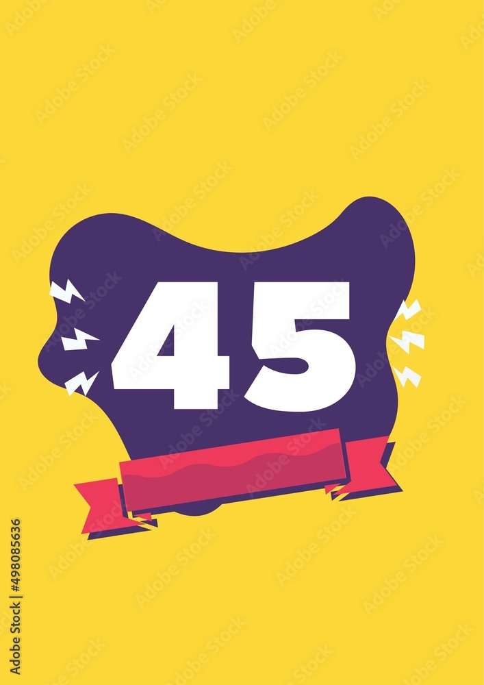 45years, months or days you choose (banner with red flag and yellow background with lightning and purple ink)