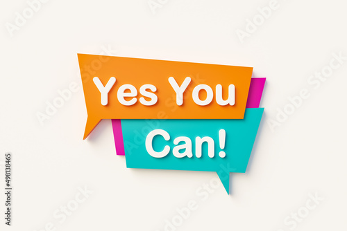 Yes you can! Speech bubble in orange, blue, purple and white text. Motivation, phrase and saying concepts. 3D illustration