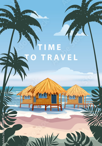 Time to travel. Tropical resort poster vintage. Beach coast traditional huts, palms, ocean. Retro style illustration vector photo