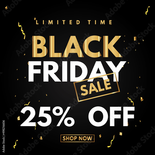 25 percent price off icon or label. Black Friday Sale banner. Discount badge design.Black Friday Super Discount and Price Reduction. 25% off black Friday white and gold on black background sale ticket