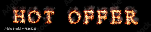 Text hot offer burning with fire and smoke, digital art isolated on black background
