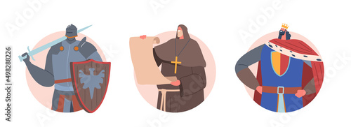 Set of Medieval Historical Characters Avatars. Royal King, Monk with Parchment, Knight Warrior in Historic Costumes