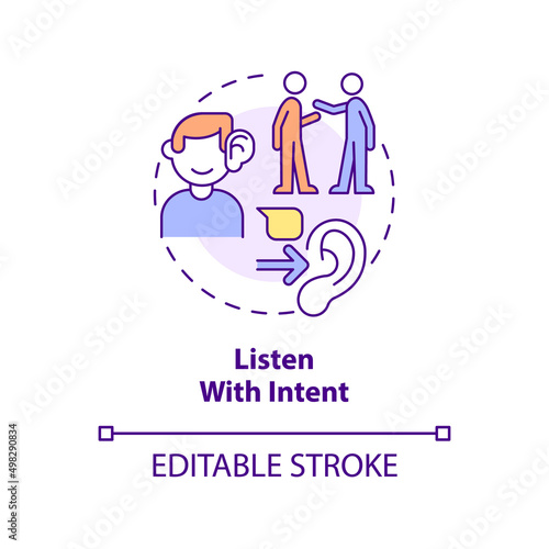 Listen with intent concept icon. Focus on conversation. Step to charisma abstract idea thin line illustration. Isolated outline drawing. Editable stroke. Arial, Myriad Pro-Bold fonts used