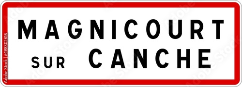 Panneau entrée ville agglomération Magnicourt-sur-Canche / Town entrance sign Magnicourt-sur-Canche