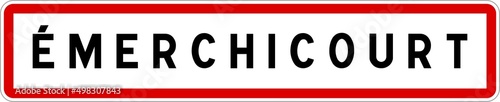 Panneau entrée ville agglomération Émerchicourt / Town entrance sign Émerchicourt
