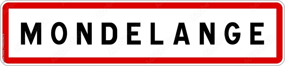 Panneau entrée ville agglomération Mondelange / Town entrance sign Mondelange Panneau entrée ville agglomération Mondelange / Town entrance sign Mondelange