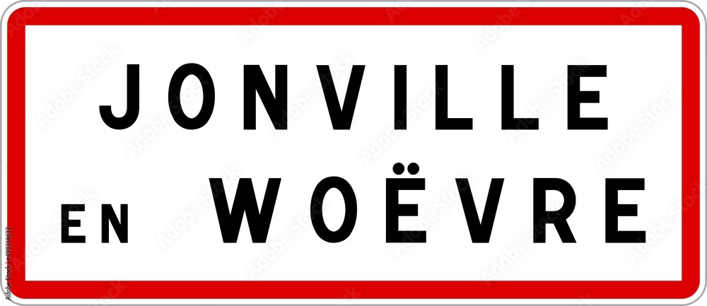 Panneau entrée ville agglomération Jonville-en-Woëvre / Town entrance sign Jonville-en-Woëvre