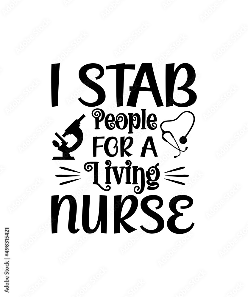 Nurse SVG Bundle, Nurse Quotes SVG, Doctor Svg, Nursing SVG, Nurse Svg Heart, Stethoscope Svg, Medical Svg Nurse Life, Cut Files
