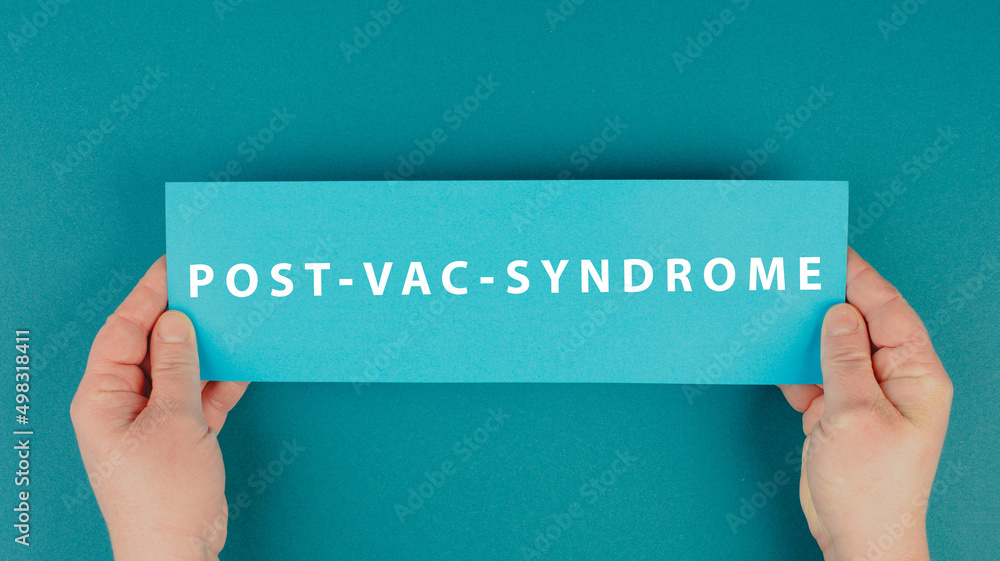 The words post vac syndrome are standing on a paper, covid-19 vaccine damage and side effects, pandemic jab - obrazy, fototapety, plakaty 