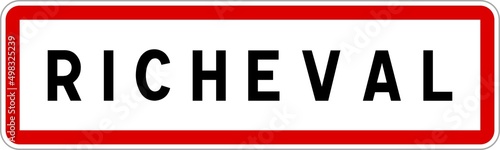 Panneau entrée ville agglomération Richeval / Town entrance sign Richeval
