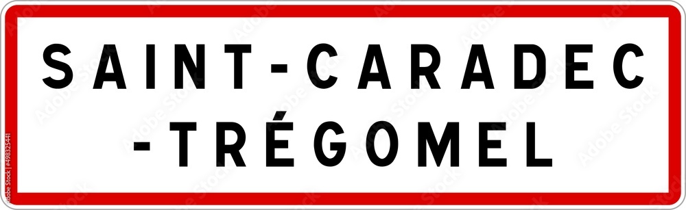 Panneau entrée ville agglomération Saint-Caradec-Trégomel / Town entrance sign Saint-Caradec-Trégomel Panneau entrée ville agglomération Saint-Caradec-Trégomel / Town entrance sign Saint-Caradec-Trégomel