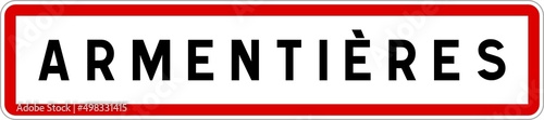 Panneau entrée ville agglomération Armentières / Town entrance sign Armentières
