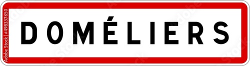 Panneau entrée ville agglomération Doméliers / Town entrance sign Doméliers