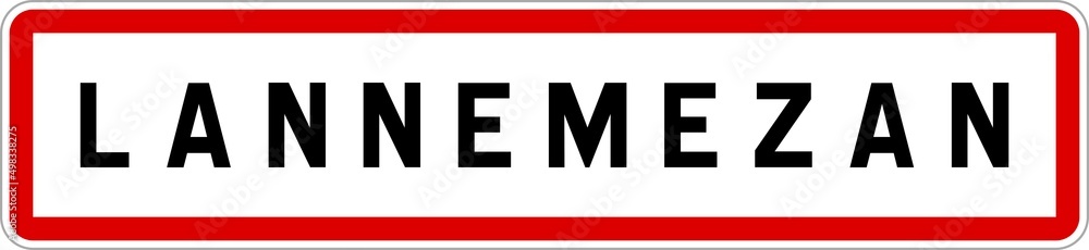 Panneau entrée ville agglomération Lannemezan / Town entrance sign Lannemezan Panneau entrée ville agglomération Lannemezan / Town entrance sign Lannemezan