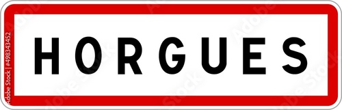 Panneau entrée ville agglomération Horgues / Town entrance sign Horgues