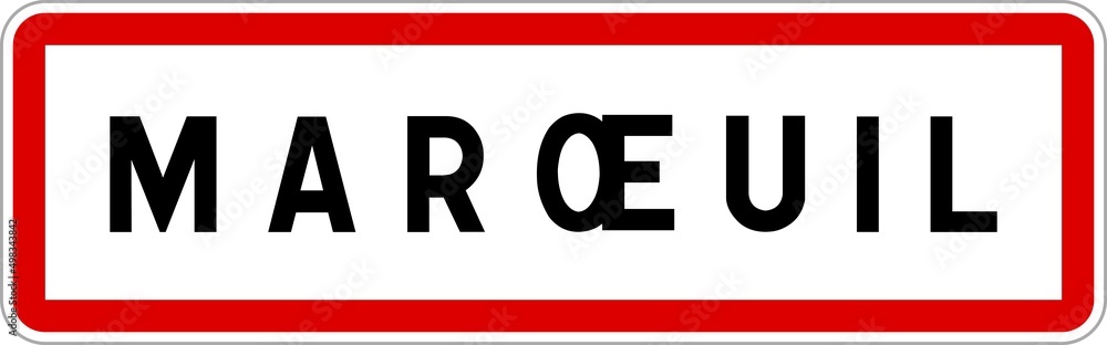 Panneau entrée ville agglomération Marœuil / Town entrance sign Marœuil Panneau entrée ville agglomération Marœuil / Town entrance sign Marœuil