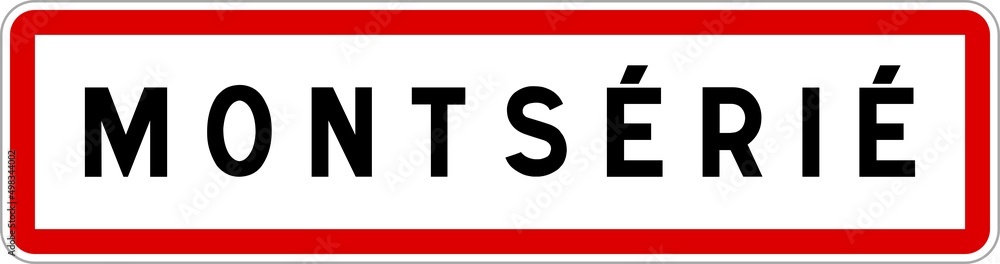 Panneau entrée ville agglomération Montsérié / Town entrance sign Montsérié