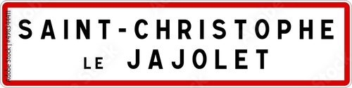 Panneau entrée ville agglomération Saint-Christophe-le-Jajolet / Town entrance sign Saint-Christophe-le-Jajolet